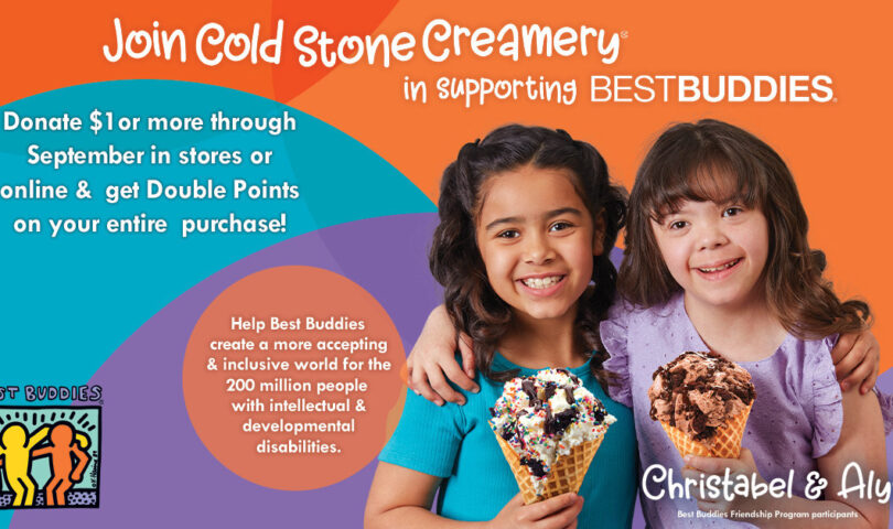 Cold Stone Creamery® Partners with Best Buddies International® for September Fundraising Initiative