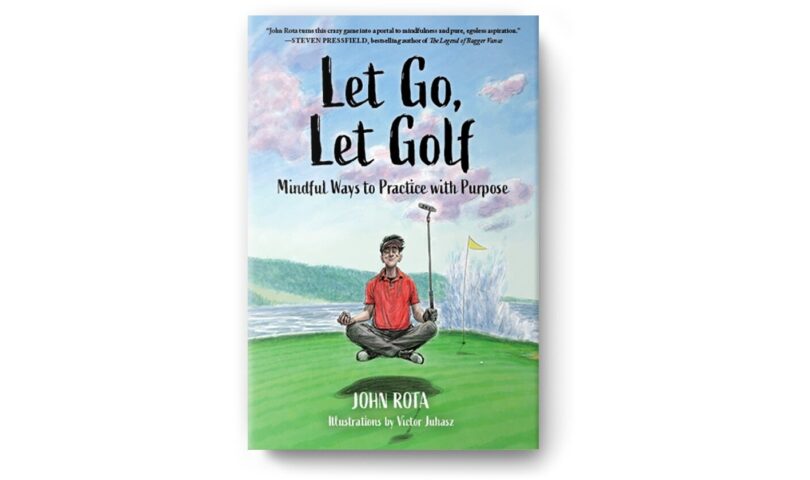 Mindful Ways to Practice with Purpose’ by John Rota Out Today