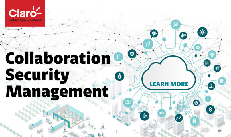 Claro Enterprise Solutions Unveils a Unified Security Solution for Modern Workplace Collaboration