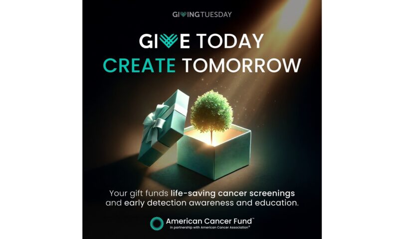 American Cancer Fund asks that you keep them in mind this “Giving Tuesday” to support Early Detection and Prevention!