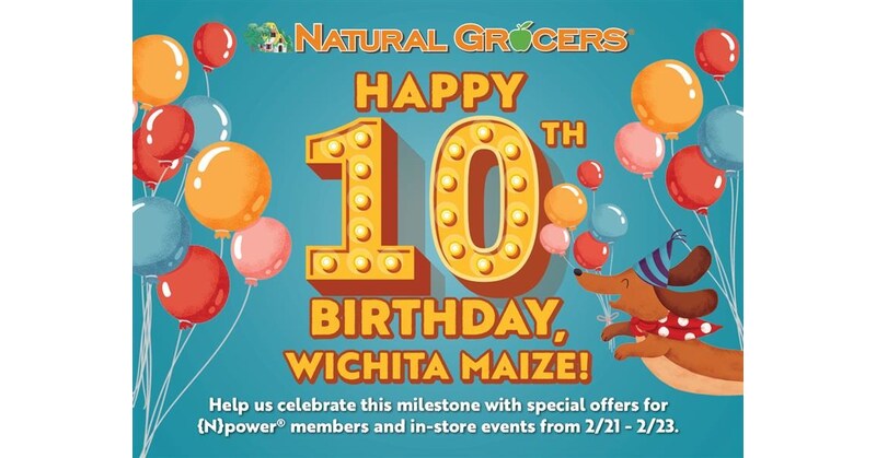 Natural Grocers® Invites Wichita Maize Customers to Celebrate Store’s 10th Anniversary Feb. 21-23, 2025
