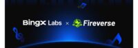 BingX Labs Invests 0,000 in Fireverse to Fuel AI Music Innovation in Web3 Initiatives