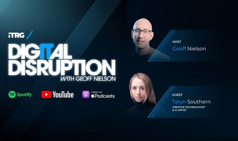 Taryn Southern Joins Info-Tech’s “Digital Disruption” Podcast as First Guest to Explore the Impact of AI on Creativity and Human Potential