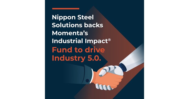Nippon Metal Answers invests in Momenta Commercial Have an effect on treasure, advancing Trade 5.0